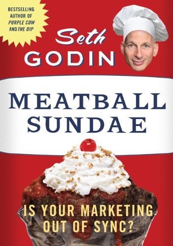 Meatball Sundae by Seth Godin