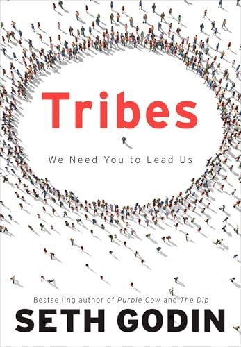 Tribes by Seth Godin